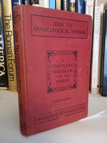 Aids to Gynaecological Nursing by Hilda M. Gration and Dorothy L. Holland (LP243)