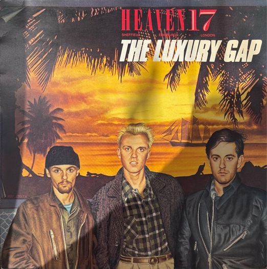 Heaven 17- The Luxury Gap. UK first pressing. Both cover and LP in really great condition. Comes with printed inner sleeve.
