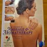Massage, Aromatherapy, & yoga x 3 BOOKS. 1. The Book Of Massage & aromatherapy.  2 Massage For Common Ailments. 3 Complete Yoga Aromatherapy  Tai Chi And Massage. Image 7