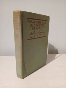 What Does Your Handwriting Reveal? by Nadya Olyanova 1929 Edition
