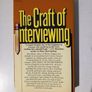 The Craft of Interviewing by John Brady Image 2