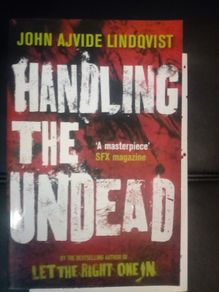 Handling The Undead (john Ajvide Lindqvist) Zombie Undead Horror Paperback