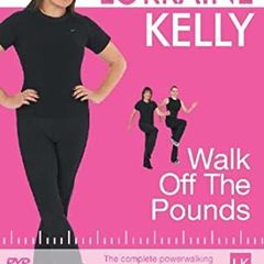 Lorraine Kelly Walk Off The Pounds DVD BRAND NEW & SEALED