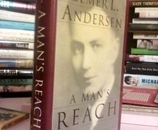 A Man's Reach by Elmer L. Andersen (Signed by The Author) (LP300)