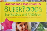 Annabel Karmel Superfoods For Babies And Children