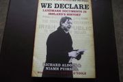 "We Declare: Landmark Documents in Ireland's History" by R. Aldous  &amp; N. Puirseil