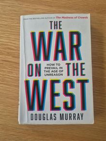 The War on the West by Douglas Murray