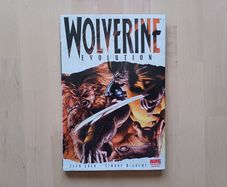 Wolverine Evolution Marvel Graphic Novel Hardback 2007