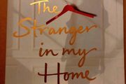 The Stranger in my home.  Adele Parks