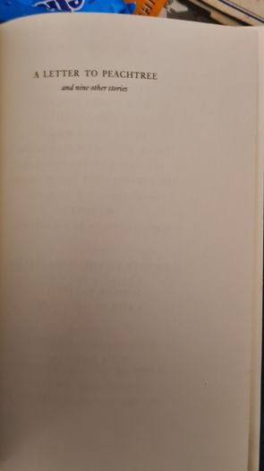 . A Letter To Peachtree And Nine Other Stories By Benedict Kiley.  VINTAGE FIRST EDITION Hardback With Dustjacket In Very Good Condition.