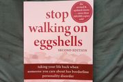 Stop Walking on Eggshells