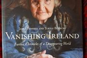 Vanishing Ireland / James Fennell &amp; Turtle Bunbury / 1st ed. / 2009