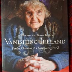 Vanishing Ireland / James Fennell & Turtle Bunbury / 1st ed. / 2009