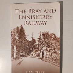The Bray and Enniskerry Railway by Liam Clare