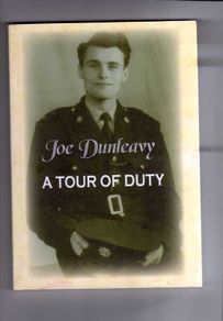 A Tour Of Duty - Joe Dunleavy (Signed By The Author)