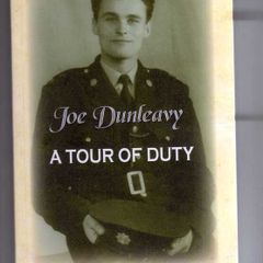 A Tour Of Duty - Joe Dunleavy (Signed By The Author)