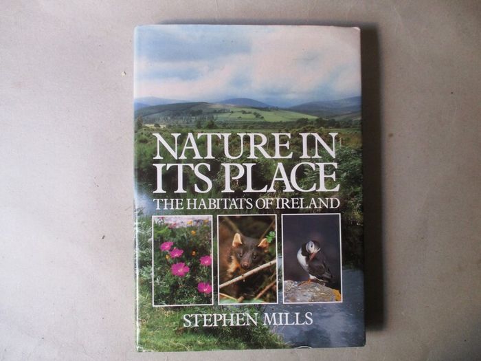 Nature In It's Place, The Habitats Of Ireland