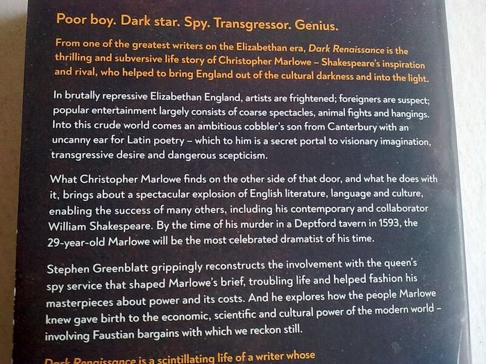 Dark Renaissance The dangerous times and fatal genius of Christopher Marlowe