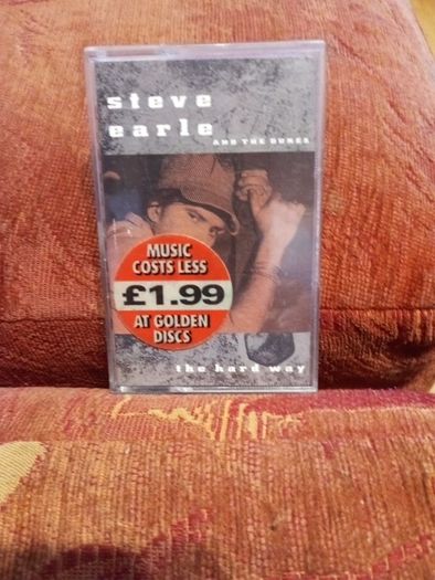 Cassette Tapes Steve Earle And Their Dukes The Hard Way