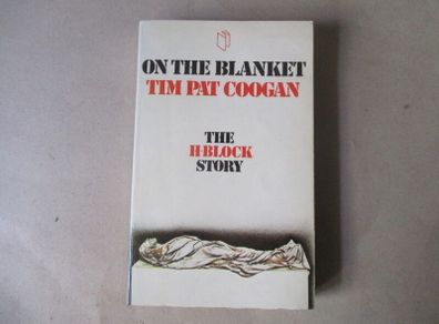 On The Blanket, The H Block Story