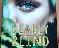 Deadly Blind. Siobhain Bunni. Four books 10 euro