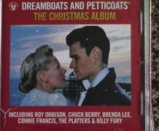 Dreamboats and Petticoats, The Christmas Album CD (Chuck Berry, Beach Boys, Roy Orbison, etc)