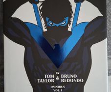 NIGHTWING by Tom Taylor and Bruno Redondo. OMNIBUS Volume 1. From DC Comics
