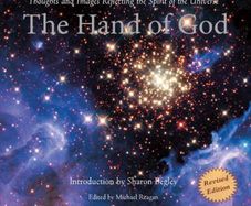 The Hand of God : Thoughts and Images Reflecting the Spirit of the Universe