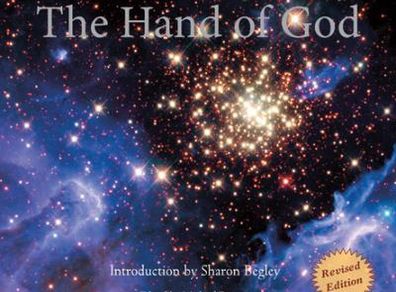 The Hand of God : Thoughts and Images Reflecting the Spirit of the Universe