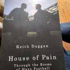 House Of Pain. Through The Rooms Of Mayo Football.  By Keith Duggan. Paperback In Good Condition.