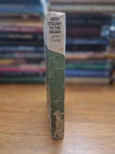 1st edition with oleary in the grave by james carrick