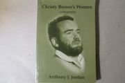 Christy Brown's Women - Signed By Author
