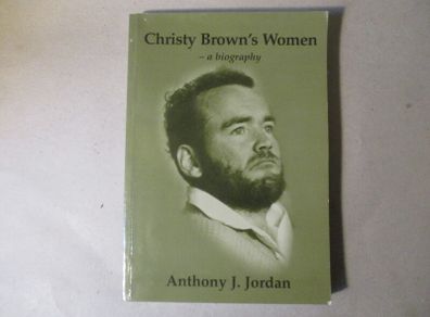 Christy Brown's Women - Signed By Author