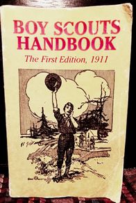 Boy Scouts Handbook. The First Edition, 1911.
