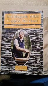Coppice Merchant By Billy Hogarth. A Life In The Woodlands Of The Lake District. First Edition. Paperback In Good.