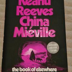 Keanu Reeves / China Mieville - The Book of Elsewhere