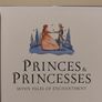 Princes and Princesses: Tales of Enchantment HARDBACK BOOK Image 4