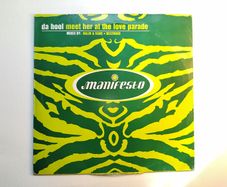 Da Hool - Meet Her At The Love Parade - Manifesto Records - QUALITY 90s TRANCE Banger!