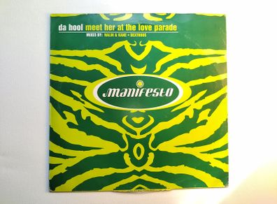 Da Hool - Meet Her At The Love Parade - Manifesto Records - QUALITY 90s TRANCE Banger!