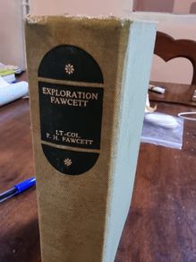 Exploration Fawcett - Lt Col P H Fawcett [adventure/cryptozoology]