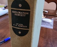 Exploration Fawcett - Lt Col P H Fawcett [adventure/cryptozoology]