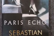 Sebastian Faulks / Paris Echo/ 2018