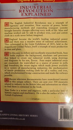 The Industrial Revolution Explained. Steam, Sparks & Massive Wheels. England's Living History.. Paperback In Good Condition.
