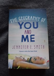 The Geography Of You And Me by Jennifer E. Smith