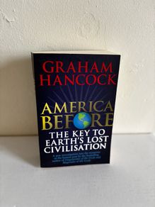 America Before by Graham Hancock
