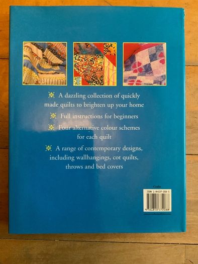 The Big Book of Quilts and Quilting: 35 Fantastic, Fast and Easy Designs Hardcover by Rosemary Wilkinson (Editor) 5.0 out of 5 stars