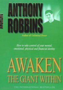 Awakening The Giant Within - Anthony Robbins