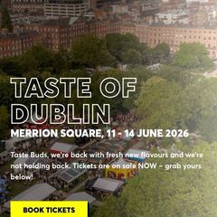 Taste of Dublin Tickets Sunday Evening