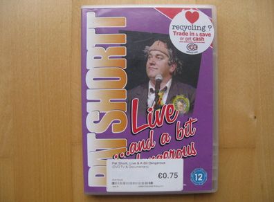 Pat Shortt - Live & a Bit Dangerous
