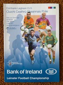 2005 Dublin v Meath & Carlow v Wexford - GAA Leinster Senior Football Quarter Finals Programme